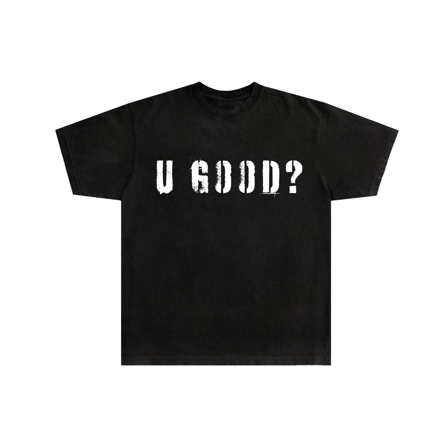 U GOOD? (Black)
