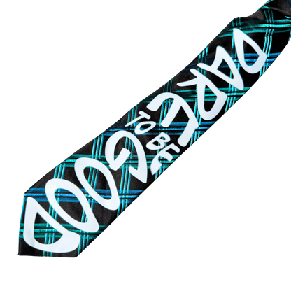 Dare to be GOOD ties