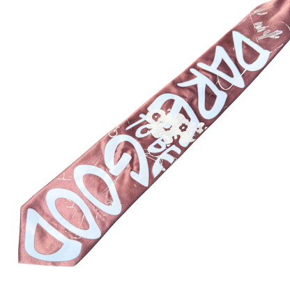 Dare to be GOOD ties