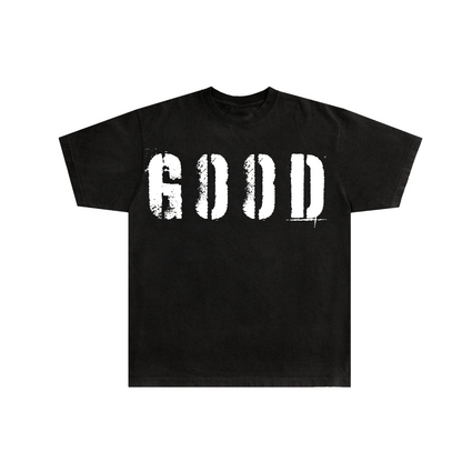 "GOOD" Tee